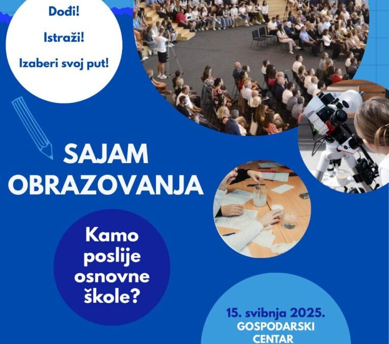 SAJAM OBRAZOVANJA U GOSPODARSKOM CENTRU U OSIJEKU