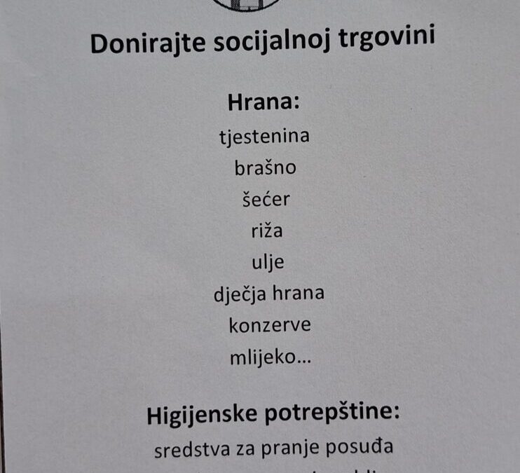 PRIKUPLJANJE NAMIRNICA I HIGIJENSKIH POTREPŠTINA ZA SOCIJALNU TRGOVINU